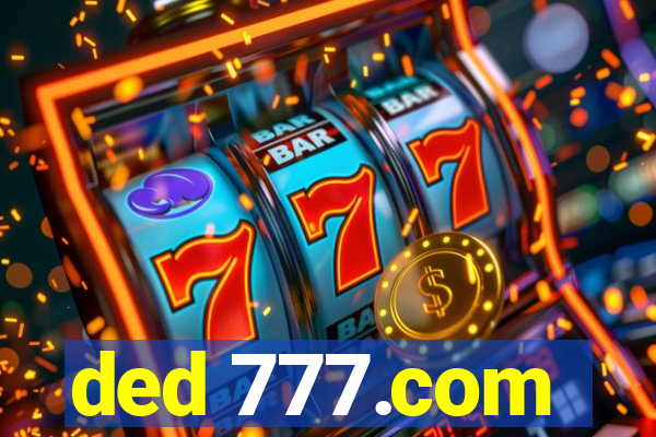 ded 777.com